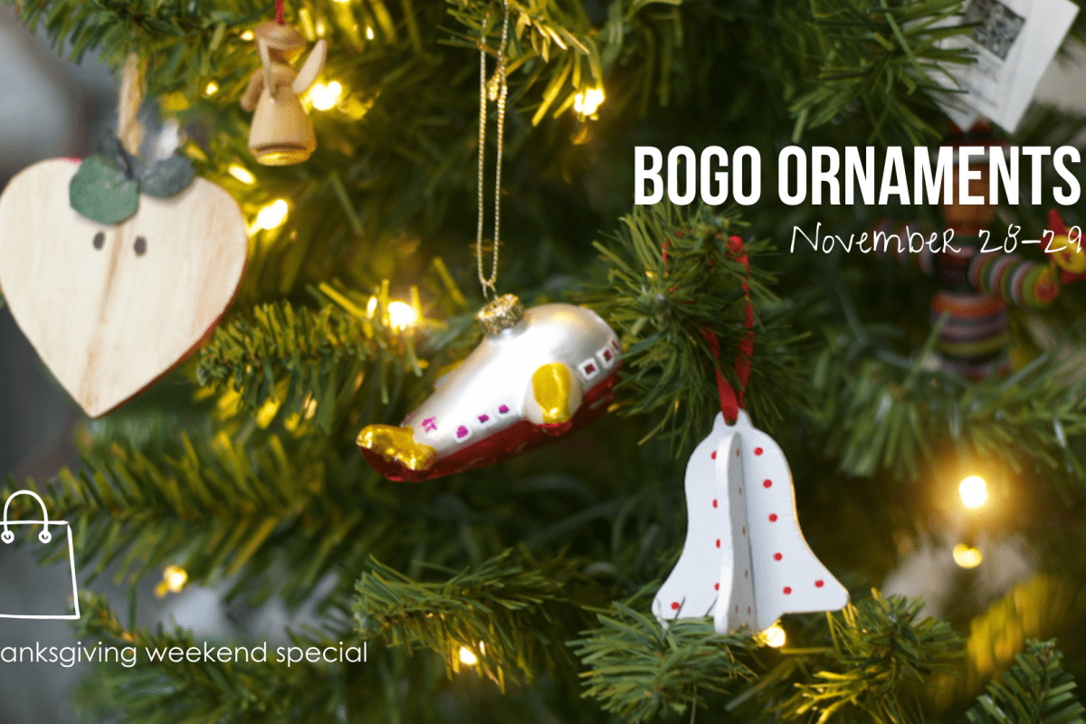 From November 28-29, ornaments are buy one, get one free!