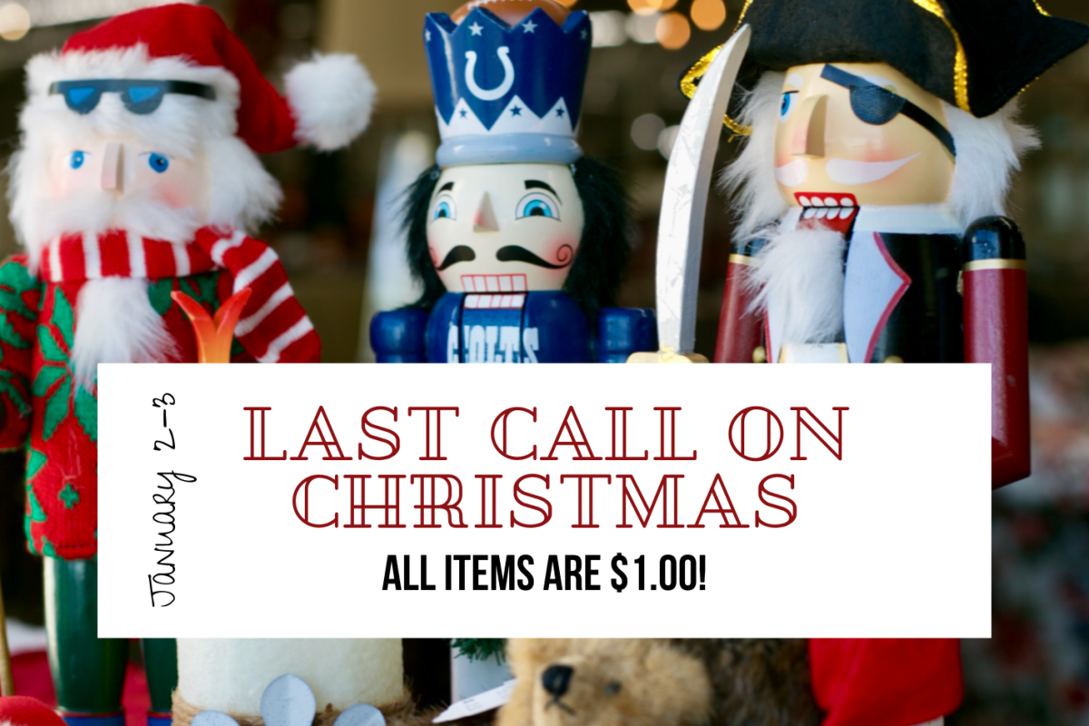 All Christmas items are only $1.00 from January 2-3.