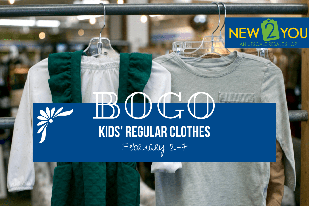 Kids' regular clothes are BOGO from February 2–7.