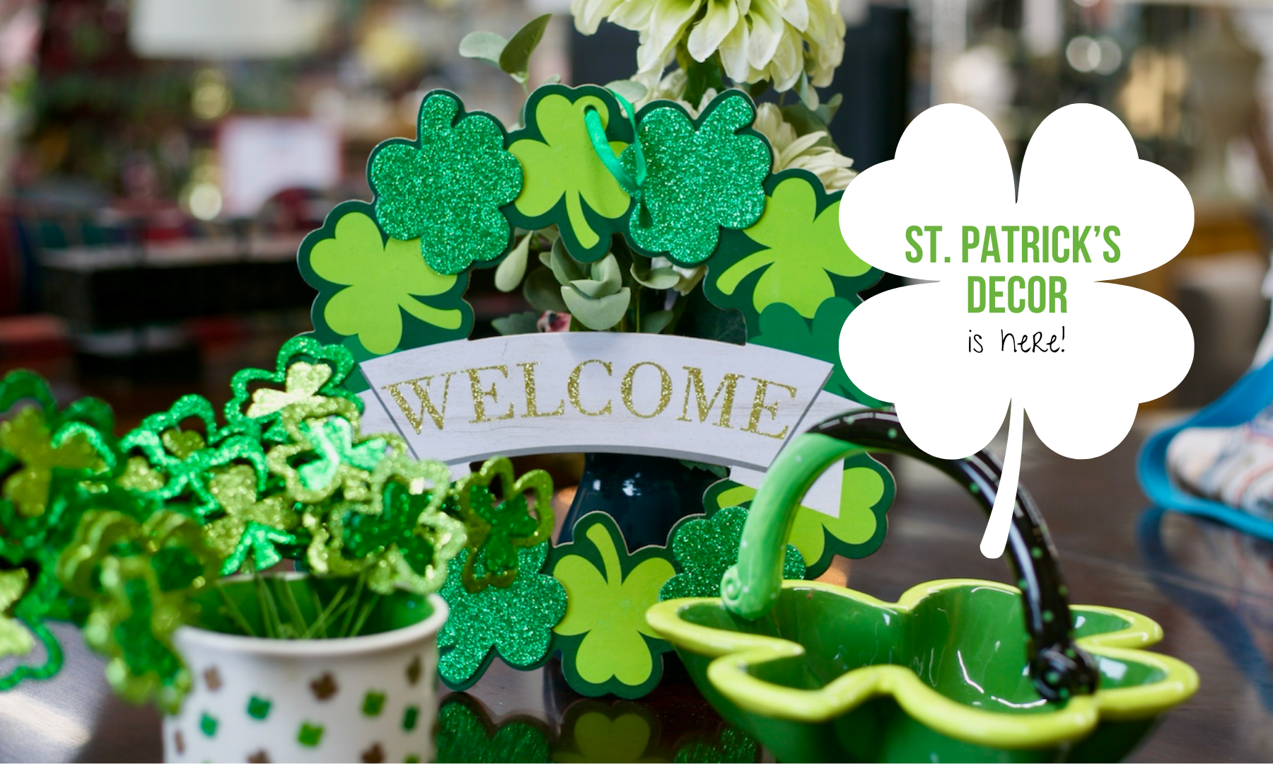 St. Patrick's Day decor is here