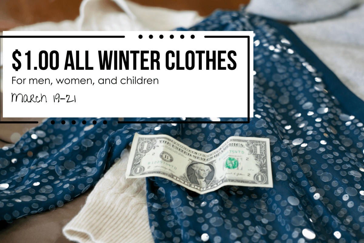 All clothes are $1.00 from March 19–21