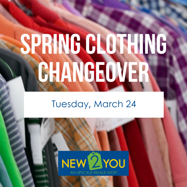 New 2 You in Grand Rapids will have a Spring Clothing Changeover on Tuesday, March 24