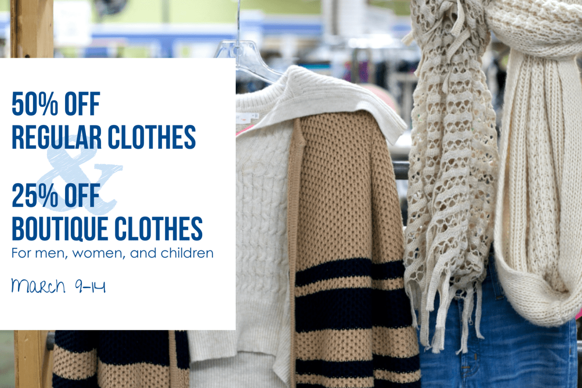 Regular clothes are 50% off from March 9–14, and boutique clothes are 25% off