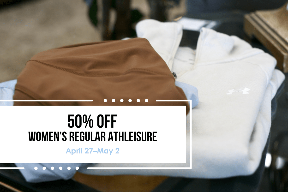 Women's regular athleisure are 50% off from April 27–May 2