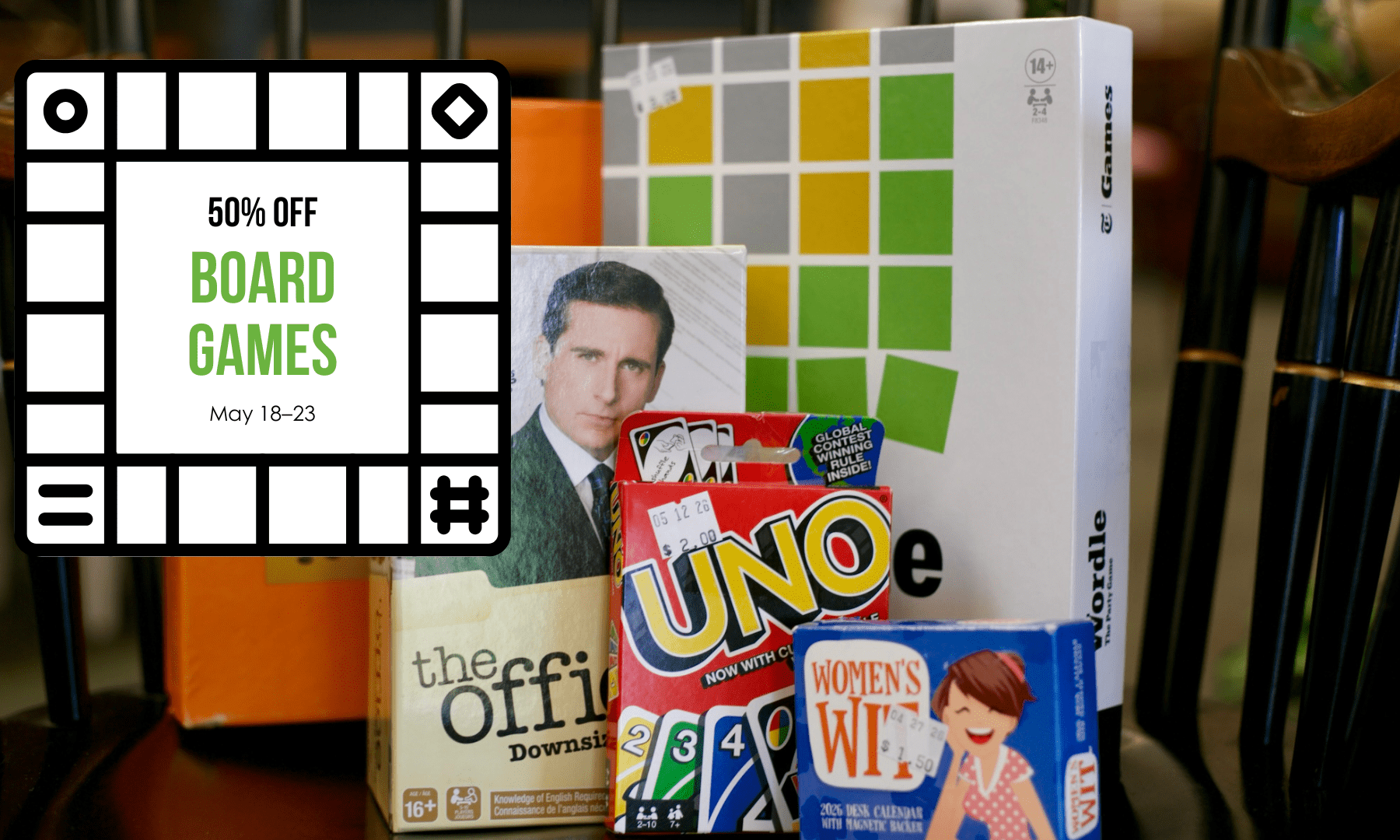 Board games are 50% off at New 2 You May 18–23