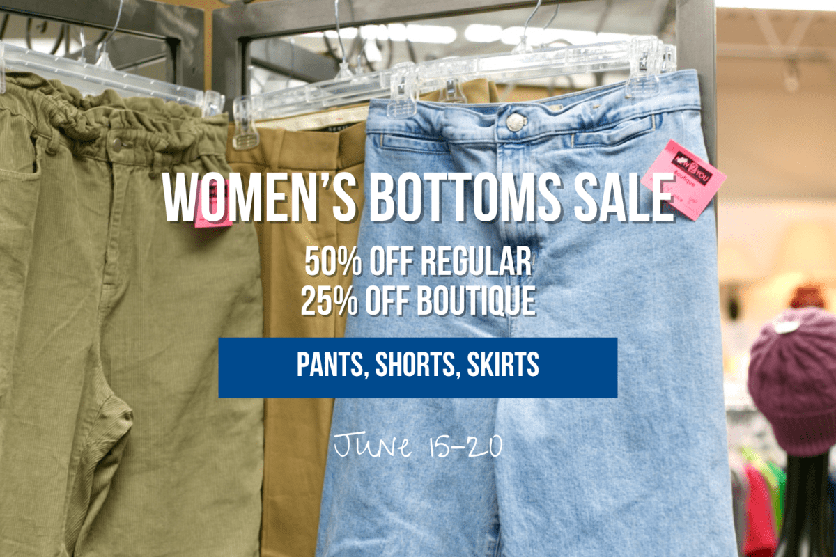Women's bottoms are on sale June 15–20