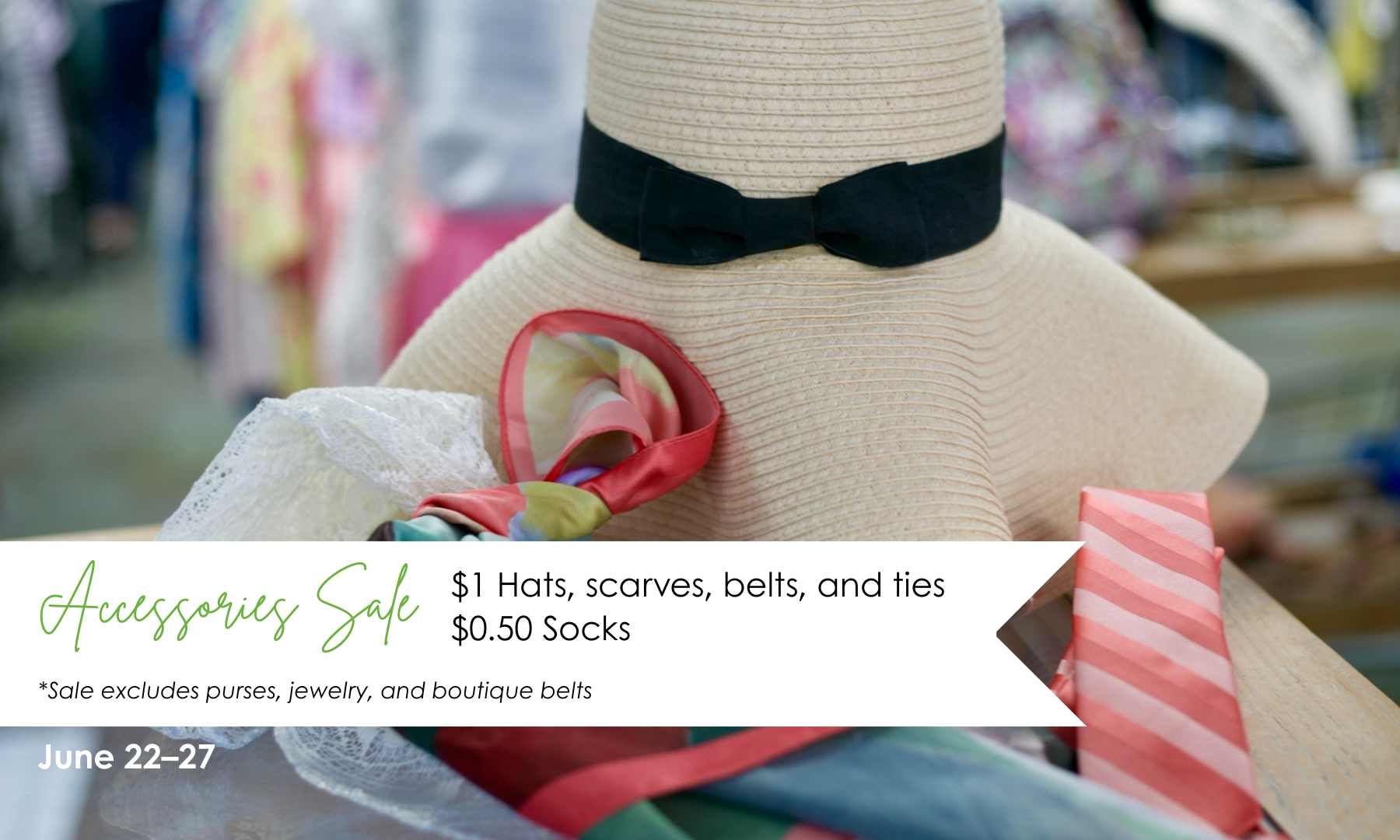 Accessories are on sale at New 2 You in Grand Rapids from June 22–25