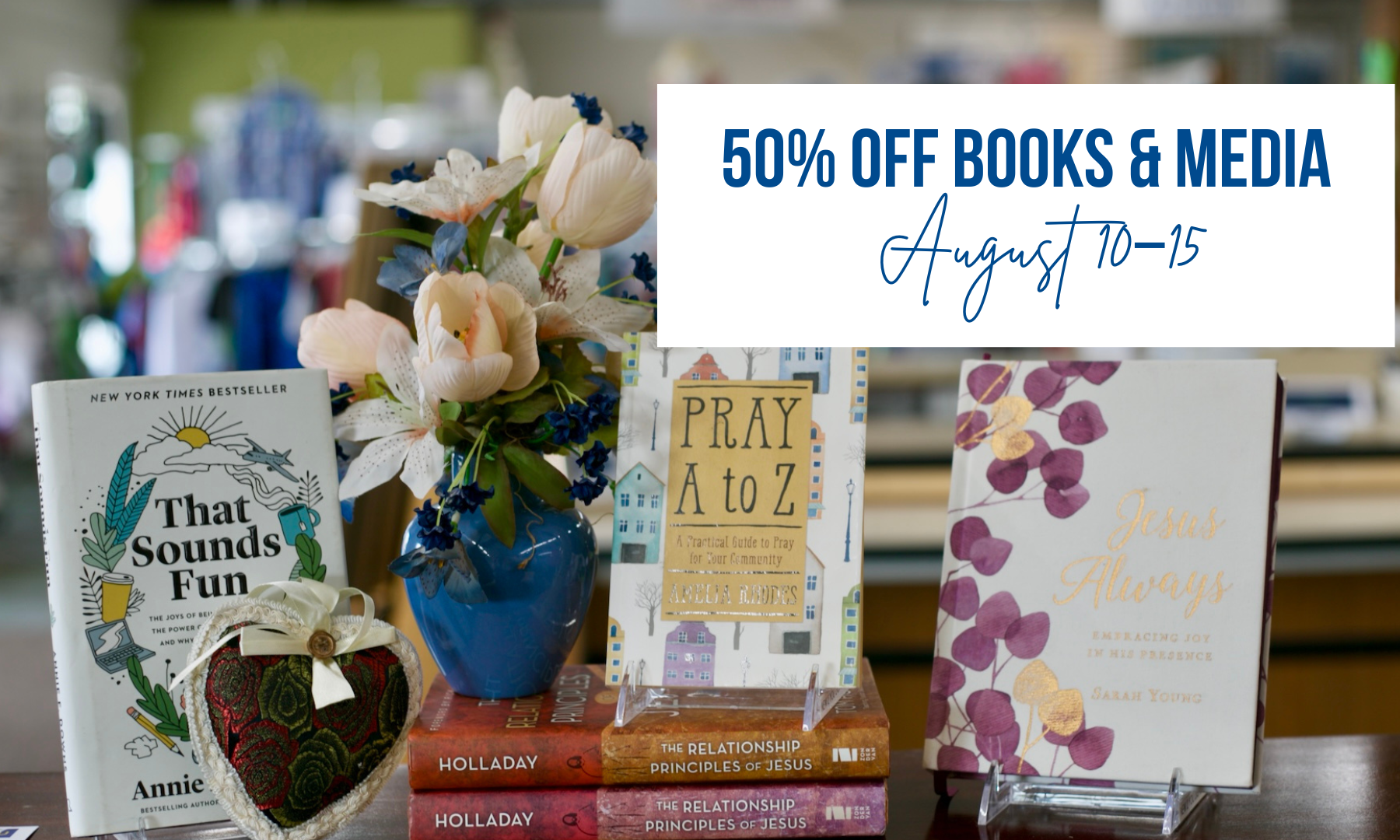 Books and media are 50% off from August 10–15
