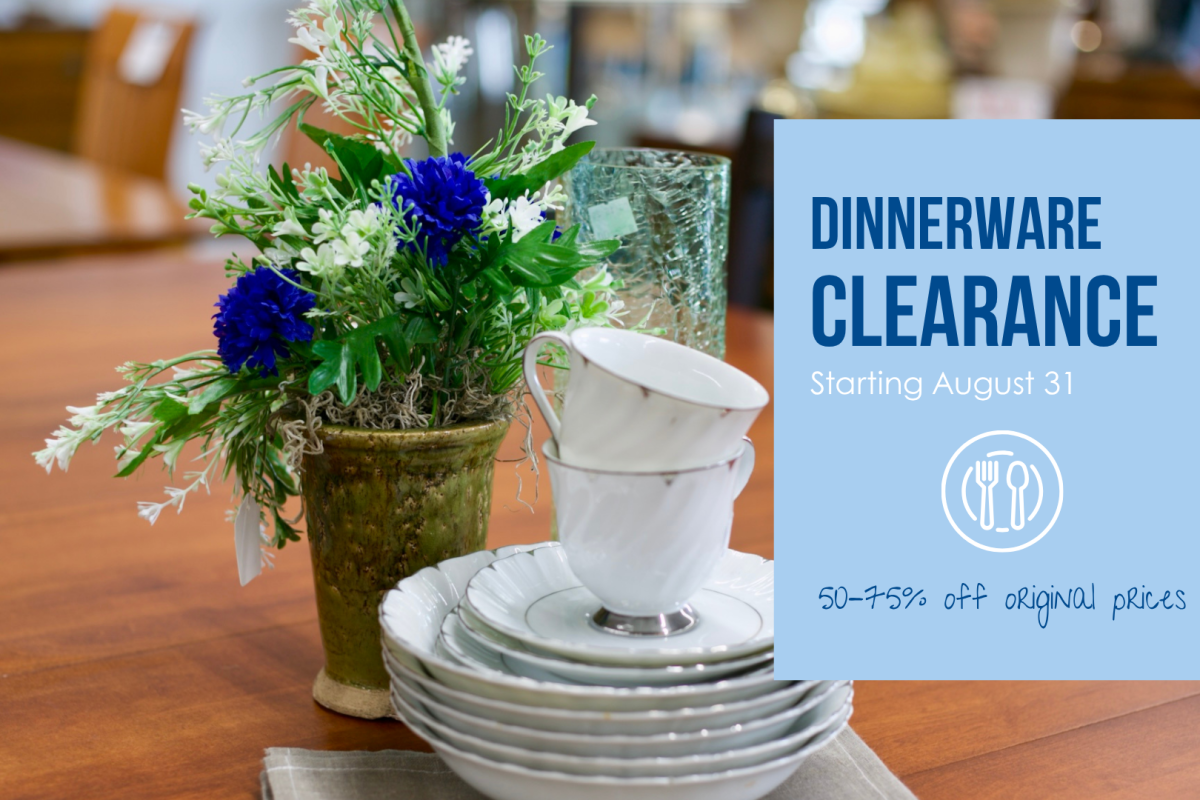 Dinnerware is on clearance at New 2 You starting August 31