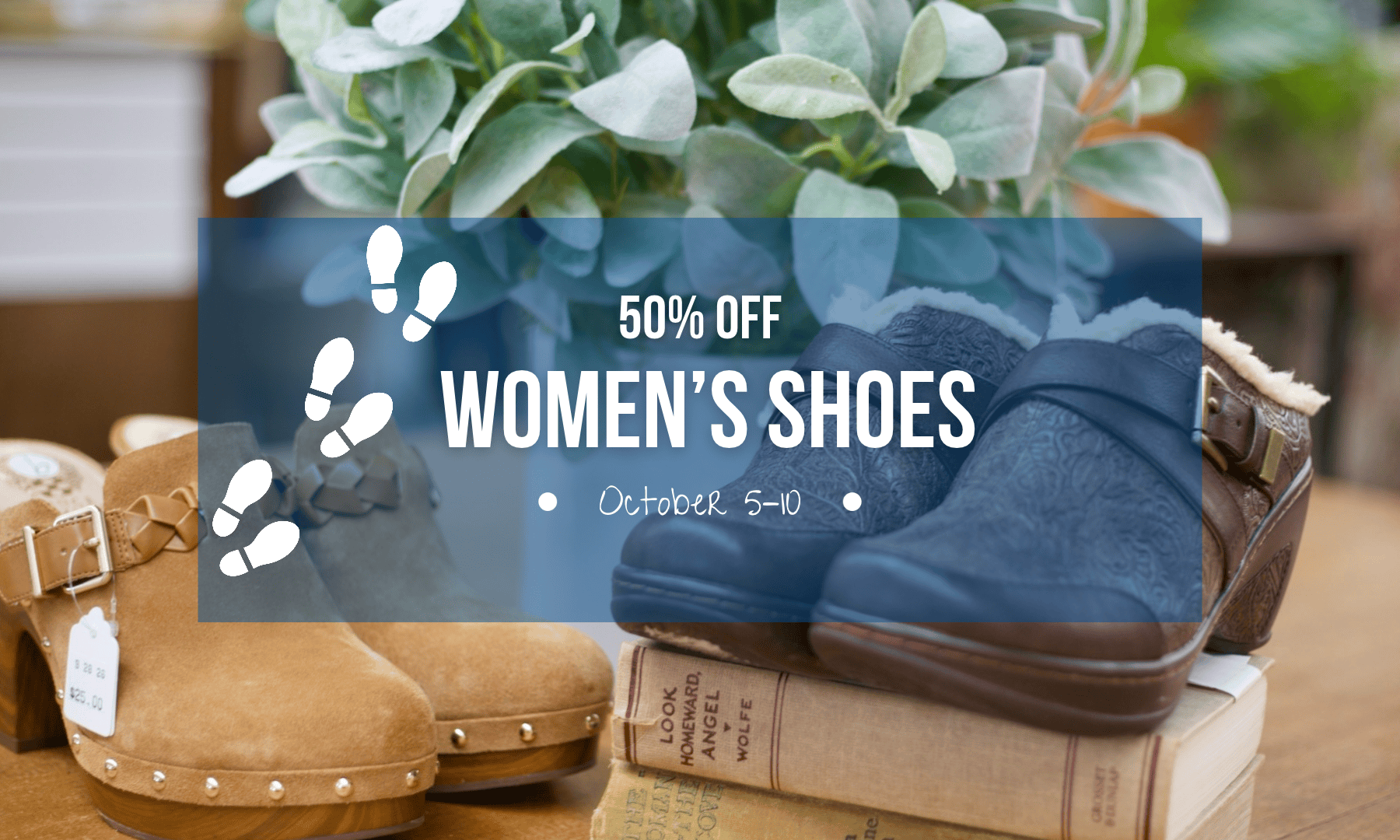 Women's shoes are 50% off from October 5–10 at New 2 You