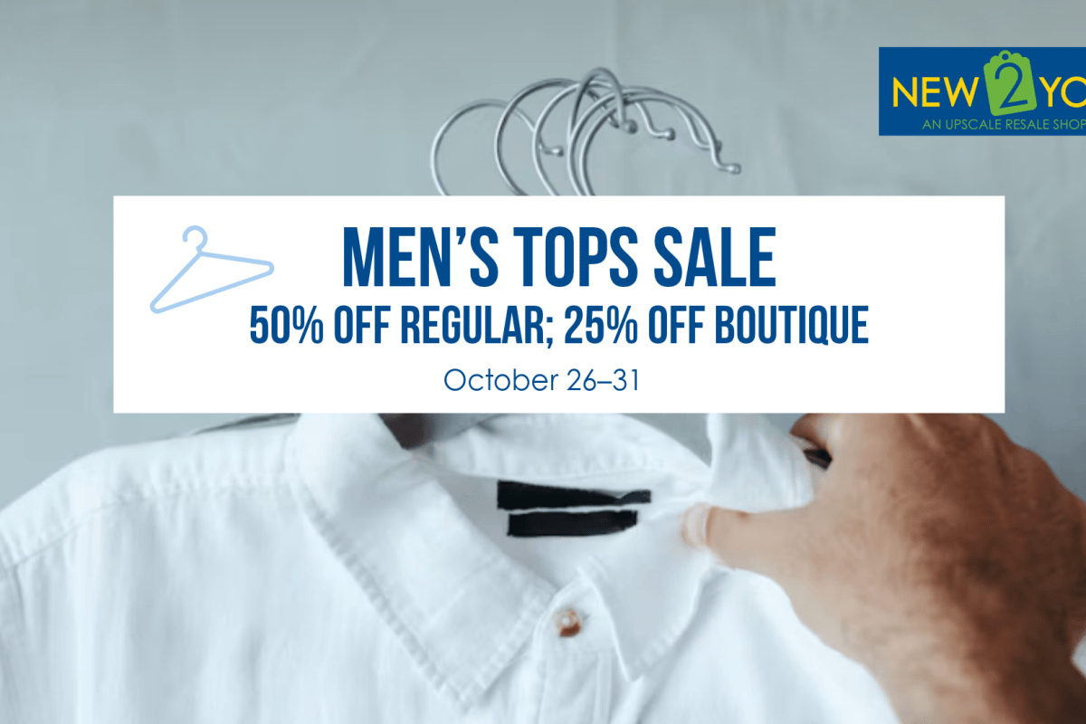 Men's tops are on sale at New 2 You from October 26–31